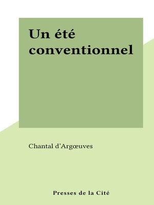cover image of Un été conventionnel
